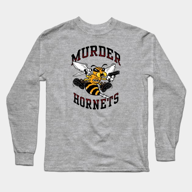 Murder Hornets Long Sleeve T-Shirt by FRGStudios2020